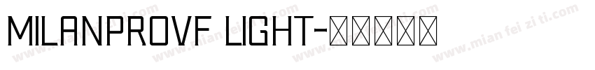 milanprovf light字体转换